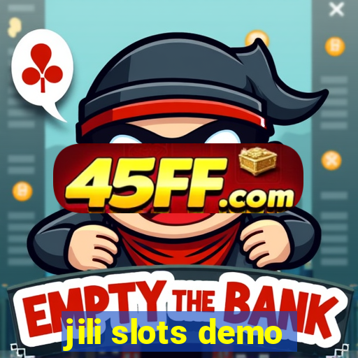 jili slots demo